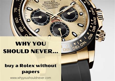 buying rolex without papers|selling rolex without papers.